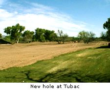 New hole at Tubac